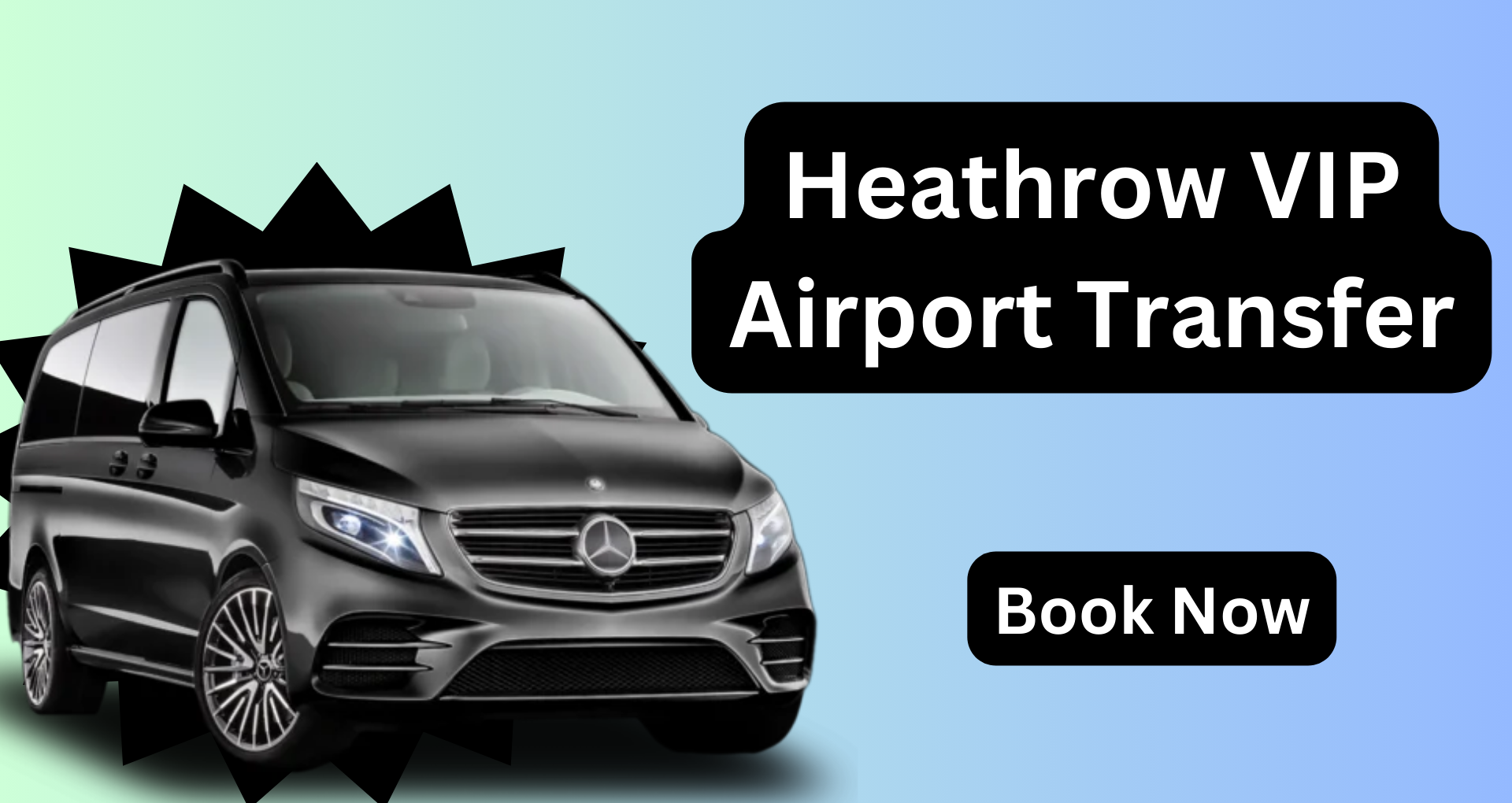 Heathrow VIP Airport Transfer